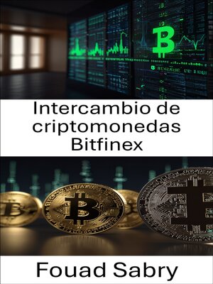 cover image of Intercambio de criptomonedas Bitfinex